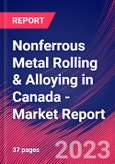 Nonferrous Metal Rolling & Alloying in Canada - Industry Market Research Report- Product Image