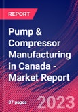Pump & Compressor Manufacturing in Canada - Industry Market Research Report- Product Image