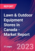 Lawn & Outdoor Equipment Stores in Canada - Industry Market Research Report- Product Image