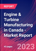 Engine & Turbine Manufacturing in Canada - Industry Market Research Report- Product Image