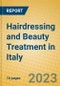 Hairdressing and Beauty Treatment in Italy - Product Thumbnail Image