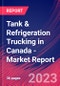 Tank & Refrigeration Trucking in Canada - Industry Market Research Report - Product Image