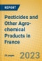 Pesticides and Other Agro-chemical Products in France - Product Image