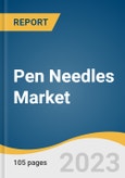 Pen Needles Market Size, Share & Trends Analysis Report By Product (Standard & Safety Pen Needles), By Needle Length (4mm, 5mm, 6mm, 8mm, 10mm, 12mm), By Therapy (Insulin, Glucagon-like-Peptide-1), Region And Segment Forecasts, 2023-2030- Product Image