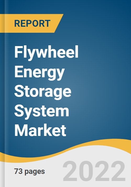 Flywheel Energy Storage System Market Size, Share & Trends Analysis