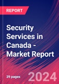 Security Services in Canada - Industry Market Research Report- Product Image