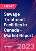 Sewage Treatment Facilities in Canada - Industry Market Research Report- Product Image