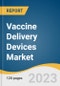 Vaccine Delivery Devices Market Size, Share & Trends Analysis Report By Device, By Route Of Administration (Intradermal Vaccination, Intramuscular Vaccination, Subcutaneous Vaccination), By Region, And Segment Forecasts, 2023 - 2030 - Product Thumbnail Image
