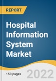Hospital Information System Market Size, Share & Trends Analysis Report By Type (EHRs, Patient Engagement Solutions), By Component (Software, Services), By Deployment (On-premise, Cloud-based), By Region, And Segment Forecasts, 2023 - 2030- Product Image