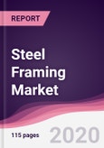 Steel Framing Market - Forecast (2020 - 2025)- Product Image