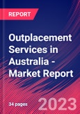 Outplacement Services in Australia - Industry Market Research Report- Product Image