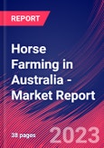 Horse Farming in Australia - Industry Market Research Report- Product Image