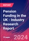 Pension Funding in the UK - Industry Research Report - Product Thumbnail Image
