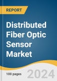 Distributed Fiber Optic Sensor Market Size, Share & Trends Analysis Report By Vertical (Oil & Gas, Industrial), By Technology (Rayleigh Effect, Raman Effect), By Application, And Segment Forecasts, 2023 - 2030- Product Image