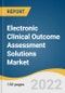 Electronic Clinical Outcome Assessment Solutions Market Size, Share & Trends Analysis Report By Delivery Mode (Web & Cloud Based, On-premise), By End-user, By Region, And Segment Forecasts, 2023 - 2030 - Product Thumbnail Image