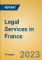 Legal Services in France - Product Image