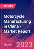Motorcycle Manufacturing in China - Industry Market Research Report- Product Image