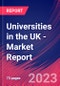 Universities in the UK - Industry Market Research Report - Product Image