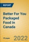 Better For You Packaged Food in Canada - Product Thumbnail Image