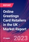 Online Greetings Card Retailers in the UK - Industry Market Research Report - Product Image