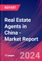 Real Estate Agents in China - Industry Market Research Report - Product Thumbnail Image