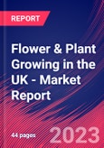 Flower & Plant Growing in the UK - Industry Market Research Report- Product Image