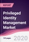 Privileged Identity Management Market - Forecast (2020 - 2025) - Product Thumbnail Image