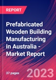 Prefabricated Wooden Building Manufacturing in Australia - Industry Market Research Report- Product Image