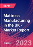Mattress Manufacturing in the UK - Industry Market Research Report- Product Image