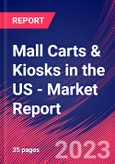 Mall Carts & Kiosks in the US - Industry Market Research Report- Product Image