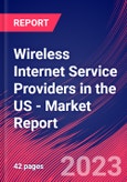 Wireless Internet Service Providers in the US - Industry Market Research Report- Product Image