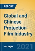 Global and Chinese Protection Film Industry, 2021 Market Research Report- Product Image