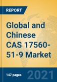Global and Chinese Metolazone (CAS 17560-51-9) Industry, 2021 Market Research Report- Product Image