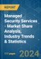 Managed Security Services - Market Share Analysis, Industry Trends & Statistics, Growth Forecasts 2019 - 2029 - Product Thumbnail Image