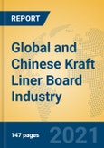 Global and Chinese Kraft Liner Board Industry, 2021 Market Research Report- Product Image