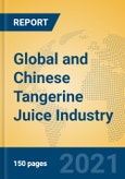 Global and Chinese Tangerine Juice Industry, 2021 Market Research Report- Product Image