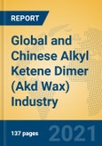 Global and Chinese Alkyl Ketene Dimer (Akd Wax) Industry, 2021 Market Research Report- Product Image