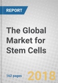 The Global Market for Stem Cells- Product Image