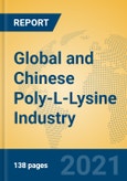 Global and Chinese Poly-L-Lysine Industry, 2021 Market Research Report- Product Image