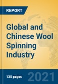 Global and Chinese Wool Spinning Industry, 2021 Market Research Report- Product Image