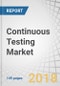 Continuous Testing Market by Service (Professional Services and Managed Services), Interface (Web, Mobile, and Desktop), Deployment Type, Organization Size, Industry Vertical, and Region - Global Forecast to 2023 - Product Thumbnail Image