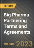 Global Big Pharma Partnering Terms and Agreements 2016-2023- Product Image