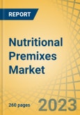 Nutritional Premixes Market by Type (Combined Nutritional Premixes, Vitamin Premixes); by Form (Powder, Liquid); by Application (Animal Feed [Poultry Feed, Aqua Feed], Food & Beverages [Beverages, Dairy Products]); and by Geography - Global Forecasts to 2030- Product Image