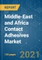 Middle-East and Africa Contact Adhesives Market - Growth, Trends, COVID-19 Impact, and Forecasts (2021 - 2026) - Product Thumbnail Image