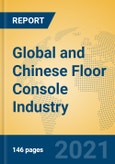 Global and Chinese Floor Console Industry, 2021 Market Research Report- Product Image