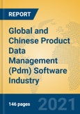 Global and Chinese Product Data Management (Pdm) Software Industry, 2021 Market Research Report- Product Image