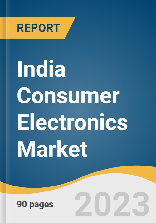 Consumer Electronics in India - An Analysis