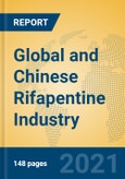 Global and Chinese Rifapentine Industry, 2021 Market Research Report- Product Image