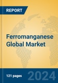 Ferromanganese Global Market Insights 2024, Analysis and Forecast to 2029, by Manufacturers, Regions, Technology, Application, Product Type- Product Image