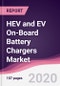 HEV and EV On-Board Battery Chargers Market - Forecast (2020 - 2025) - Product Thumbnail Image